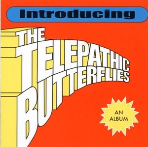 Introducing the Telepathic Butterflies