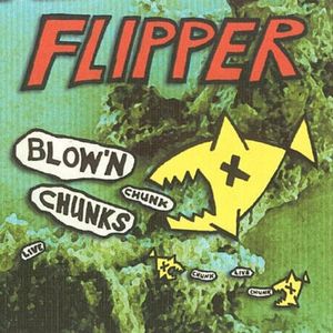 Blow'n Chunks (Live)