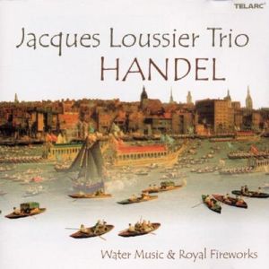 Händel: Water Music & Royal Fireworks