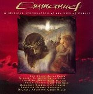 Emmanuel: A Musical Celebration of the Life of Christ (OST)