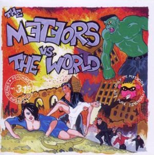 Meteors vs The World (F.T.W.)