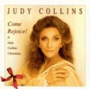 Come Rejoice! A Judy Collins Christmas