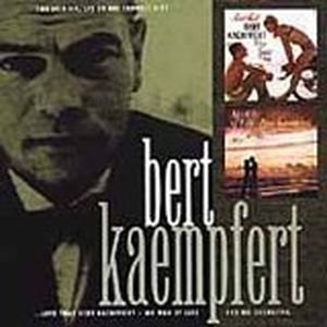 Love That Bert Kaempfert / My Way of Life