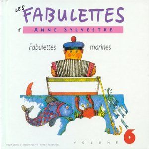 Les Fabulettes, Volume 6 : Fabulettes marines