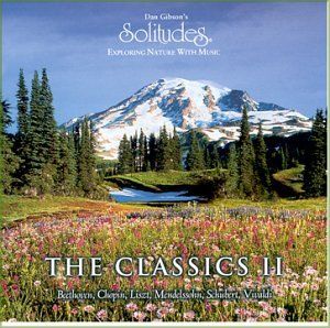 Solitudes: The Classics II: Exploring Nature With Music