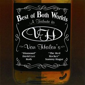 Best of Both Worlds: A Tribute to Van Halen