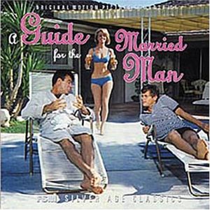 Main Title: "A Guide for the Married Man"