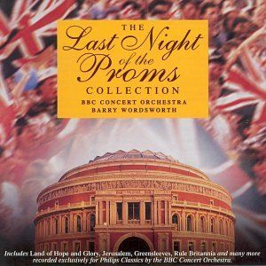 The Last Night of the Proms Collection (Live)
