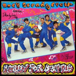 (Hey You) The Rock Steady Crew (1983 Recording)