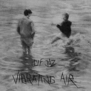 Vibrating Air (EP)