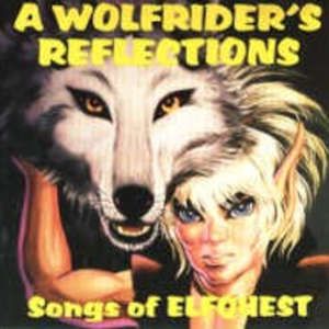 A Wolfrider's Reflections: Songs of Elfquest