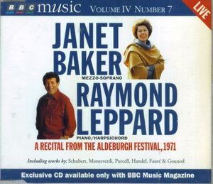 BBC Music, Volume 4, Number 7: Janet Baker & Raymond Leppard: A Recital From the Aldeburgh Festival, 1971 (Live)