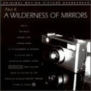 A Wilderness of Mirrors (OST)