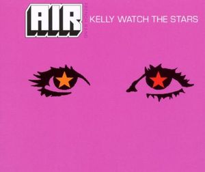 Kelly Watch the Stars (extended version)