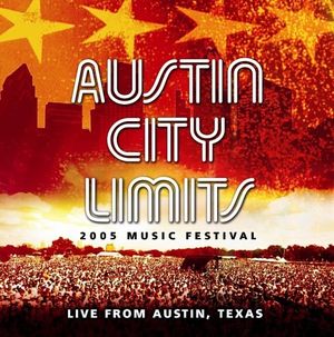 Austin City Limits Music Festival: 2005 (Live)