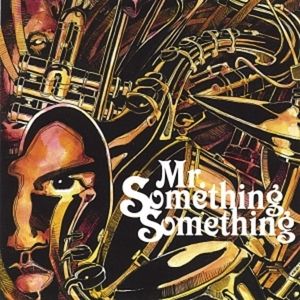 Mr. Something Something (EP)