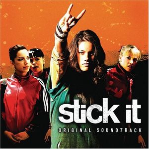 Stick It: Original Soundtrack (OST)