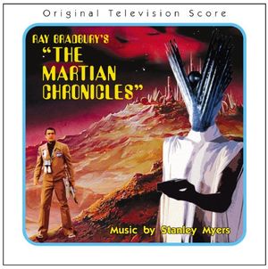 Ray Bradbury’s “The Martian Chronicles” (OST)