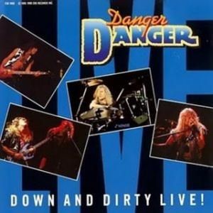 Down and Dirty Live! (Live)