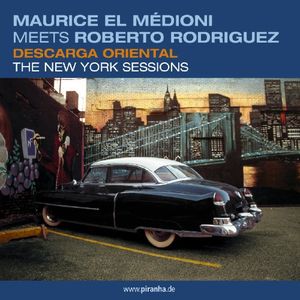 Descarga Oriental: The New York Sessions