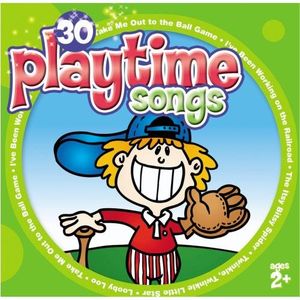 30 Playtime Songs