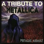 Pochette Metallic Assault: A Tribute to Metallica