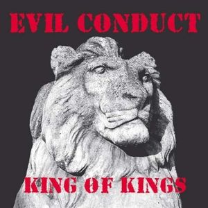 Evil Conduct / Punk & Proud