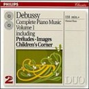 Complete Piano Music, Volume 1: Préludes / Images / Children's Corner