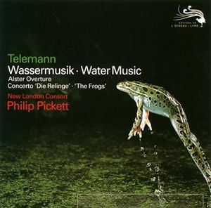 Wassermusik / Alster Overture / Concerto "Die Relinge" / "The Frogs"