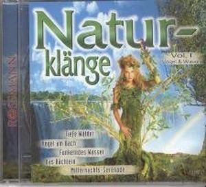 Naturklänge, Vol. 1: Vögel & Wasser