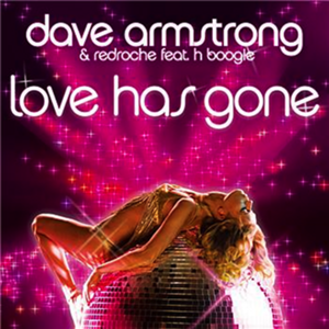 Love Has Gone (Wez Clarke remix)