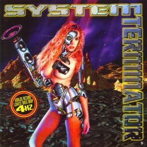 System Terminator