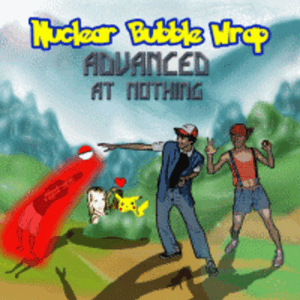 Advanced at Nothing