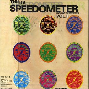 This Is Speedometer, Vol. II