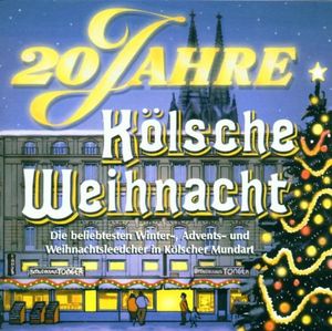 20 Jahre Kölsche Weihnacht