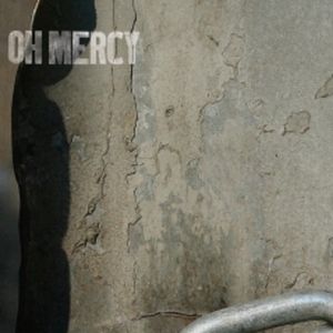 Oh Mercy (EP)