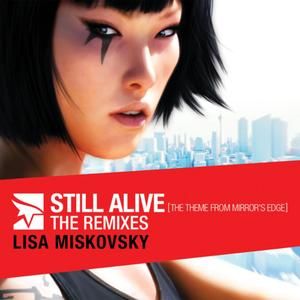 Still Alive (The Theme From Mirror's Edge): The Remixes (EP)