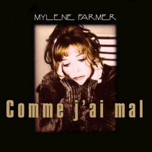 Comme j'ai mal (radio edit)