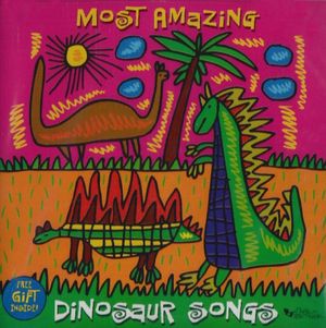 Most Amazing Dinosaur Songs