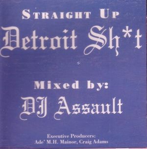Straight Up Detroit Sh*t