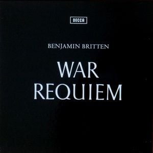 Britten: War Requiem / Penderecki: Threnos / Berg: Violin Concerto