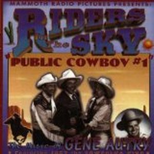 Public Cowboy #1: The Music of Gene Autry