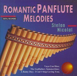 Stefan Nicolai Plays the Golden Sound of the Panflute (Romantic Melodies)