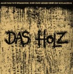 Das Holz