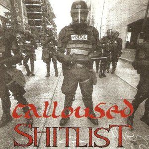 Calloused-Shitlist