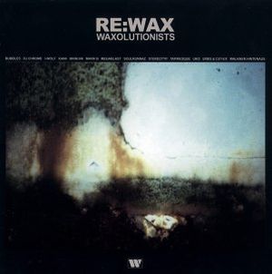 Re:Wax