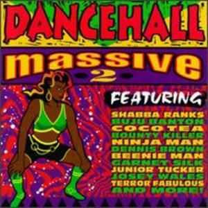 Dancehall Massive II