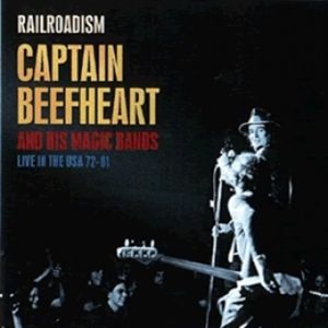 Railroadism: Live in the USA 72-81 (Live)