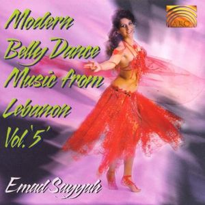 Modern Belly Dance Music From Lebanon, Volume 5