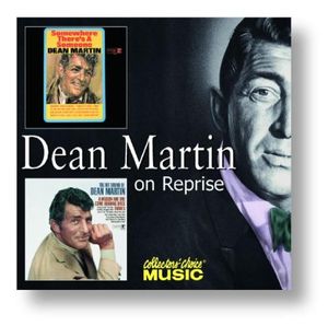 Somewhere There’s a Someone / The Hit Sound of Dean Martin